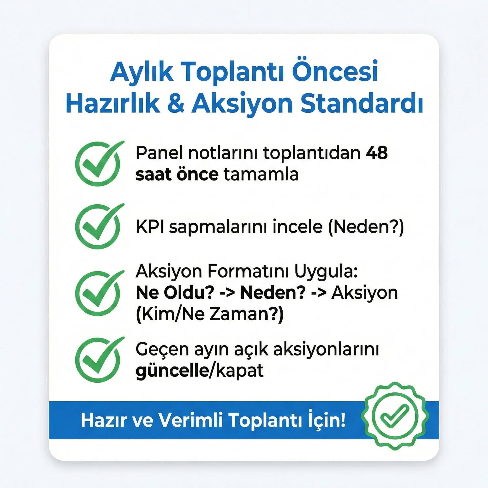 Aylık toplantı öncesi yapılacaklar ve aksiyon formatını özetleyen checklist kartı