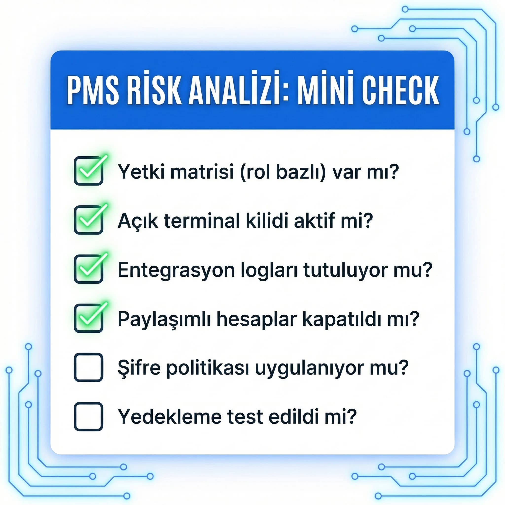 PMS KVKK risk analizi Mini Check, hızlı uygulanabilir kontrol listesi