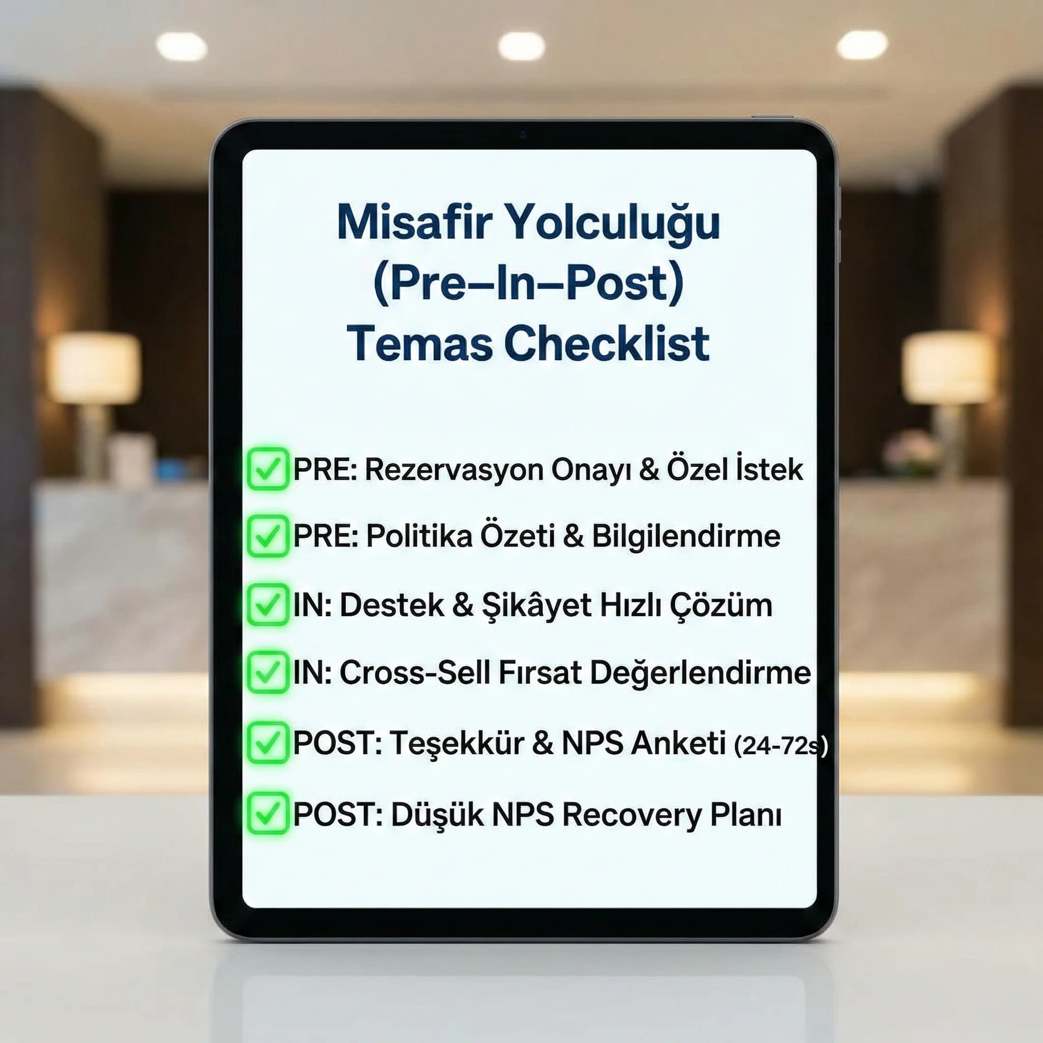 Öncesi-sırası-sonrası temas checklist’i, 4 dil iletişim standardı