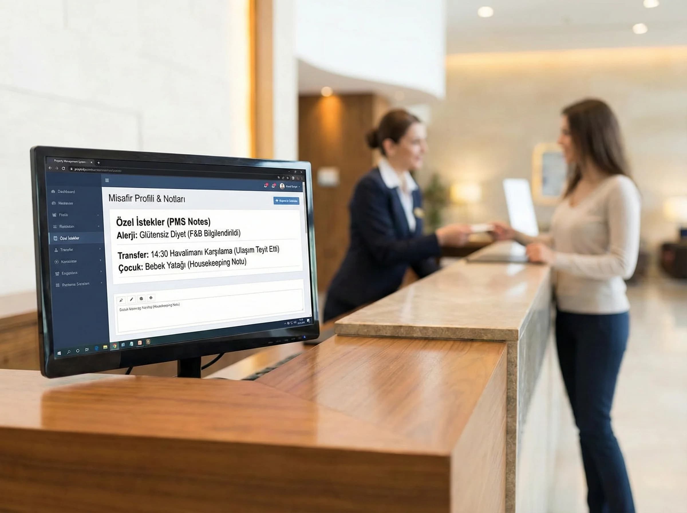 PMS notları entegrasyonu bölümü amacı operasyon paylaşımı otel bağlamı