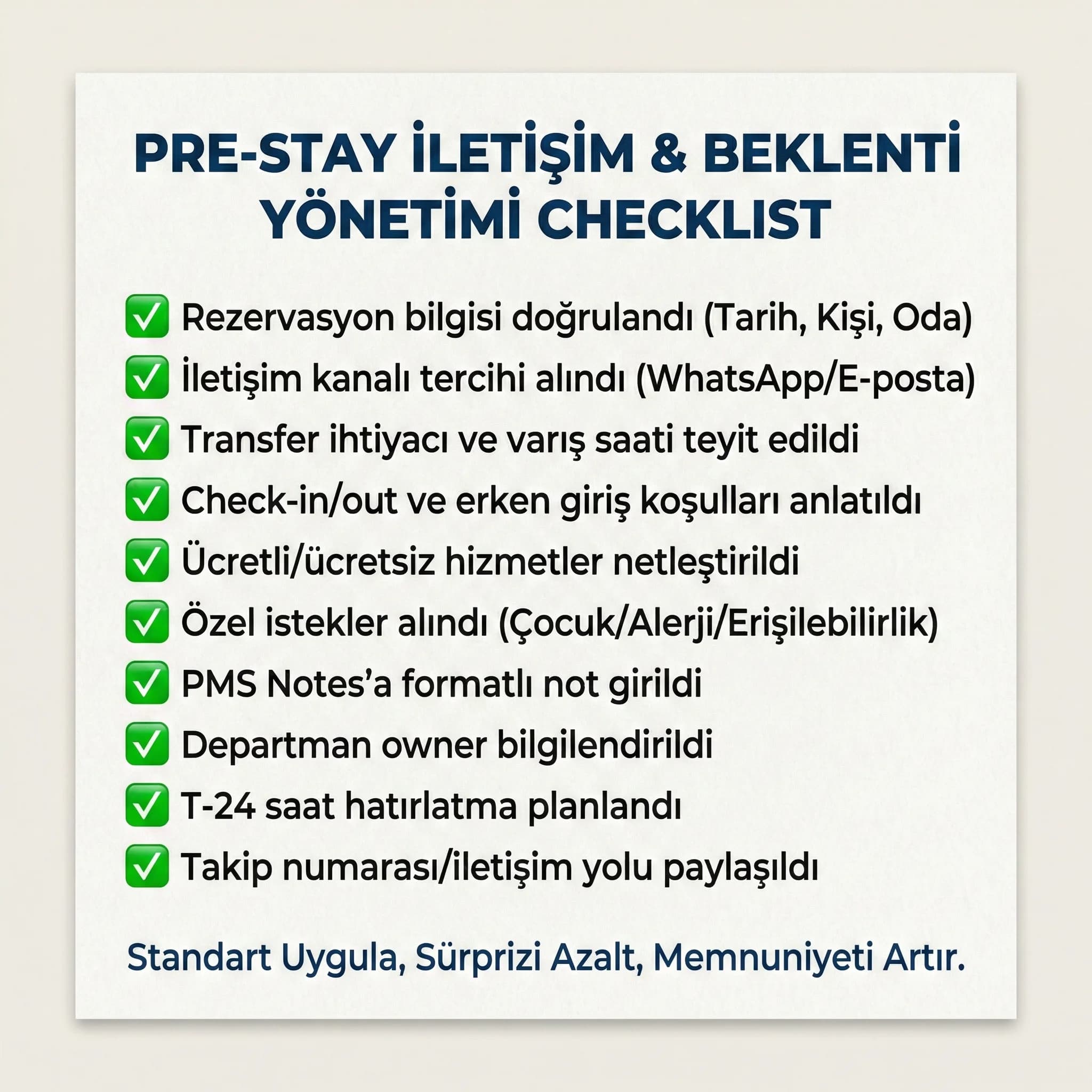 Pre-stay checklist amacı adım adım beklenti yönetimi otel bağlamı