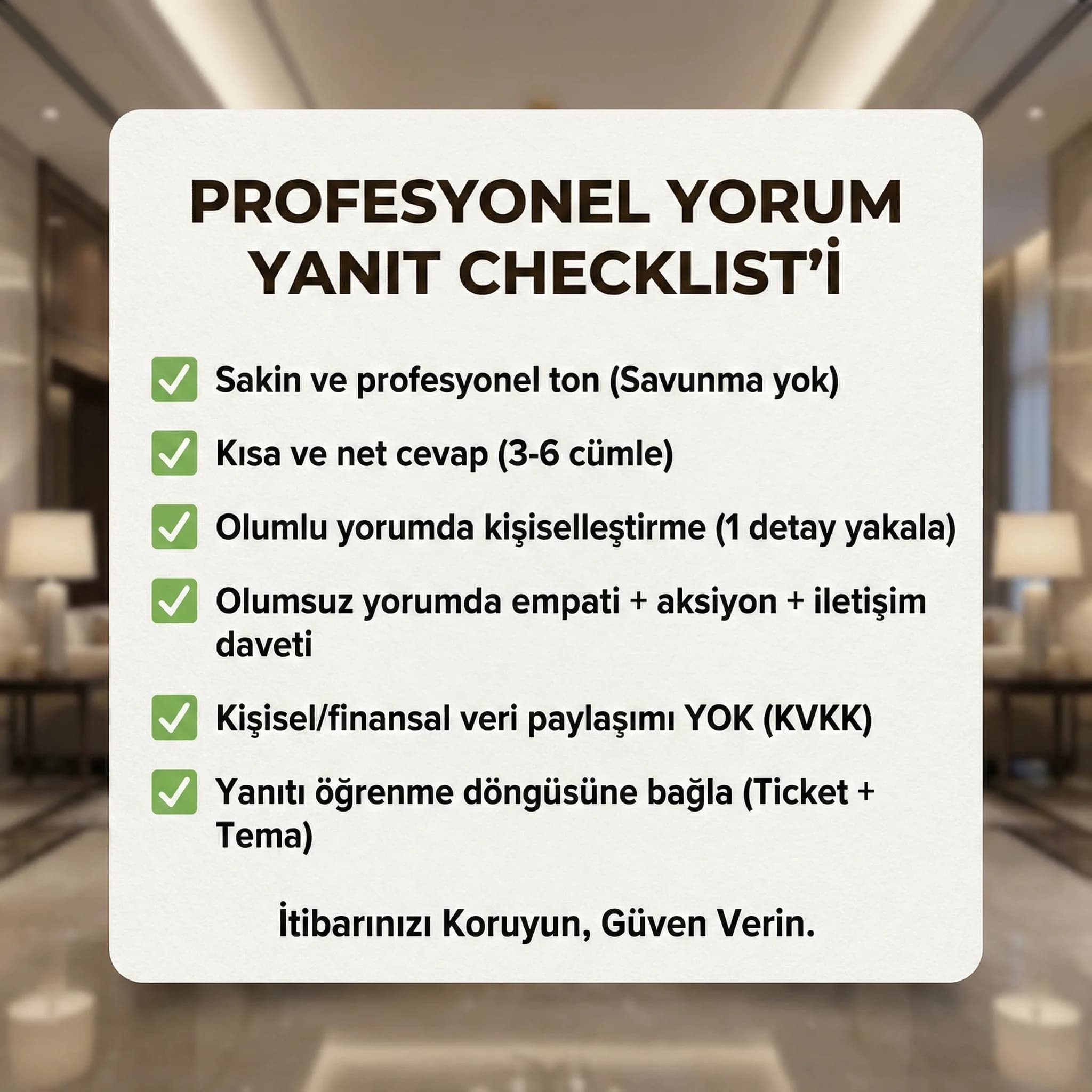 Yorum yanıt checklisti amacı ton yapı KVKK uyumu otel bağlamı