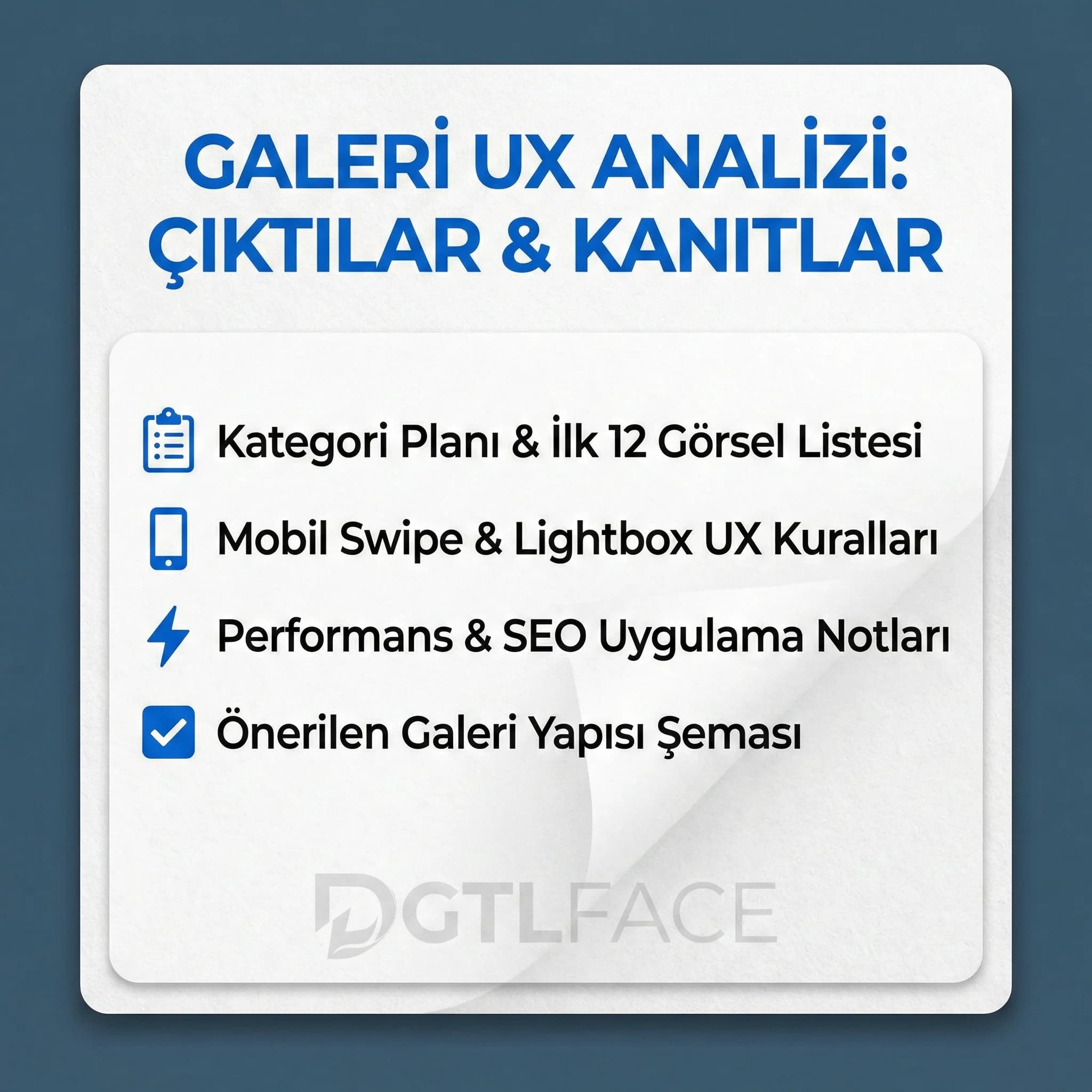 Galeri UX analizi çıktıları ve önerilen yapı kanıt kartı
