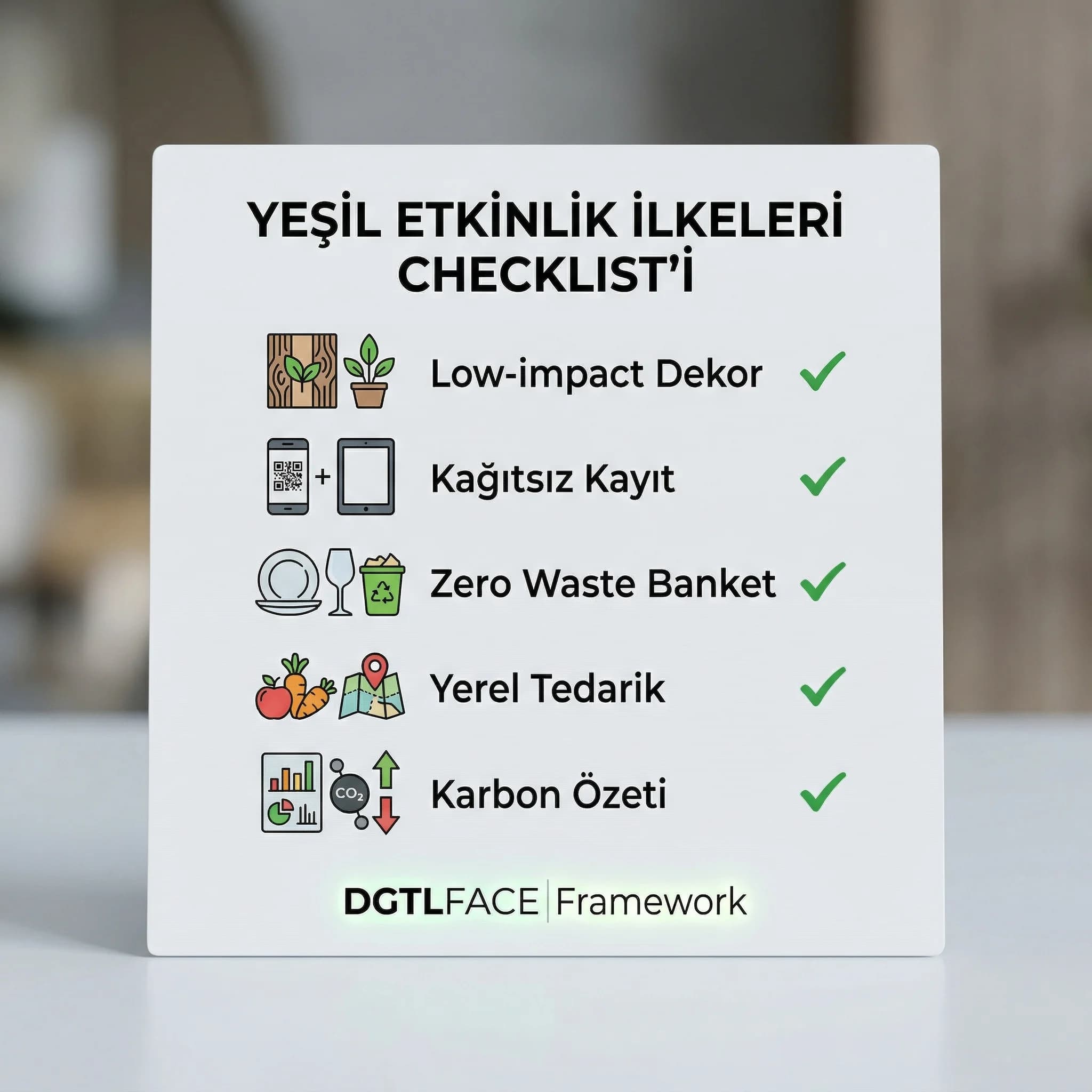 Yeşil etkinlik ilkeleri checklist infografiği ve otel uygulama özeti