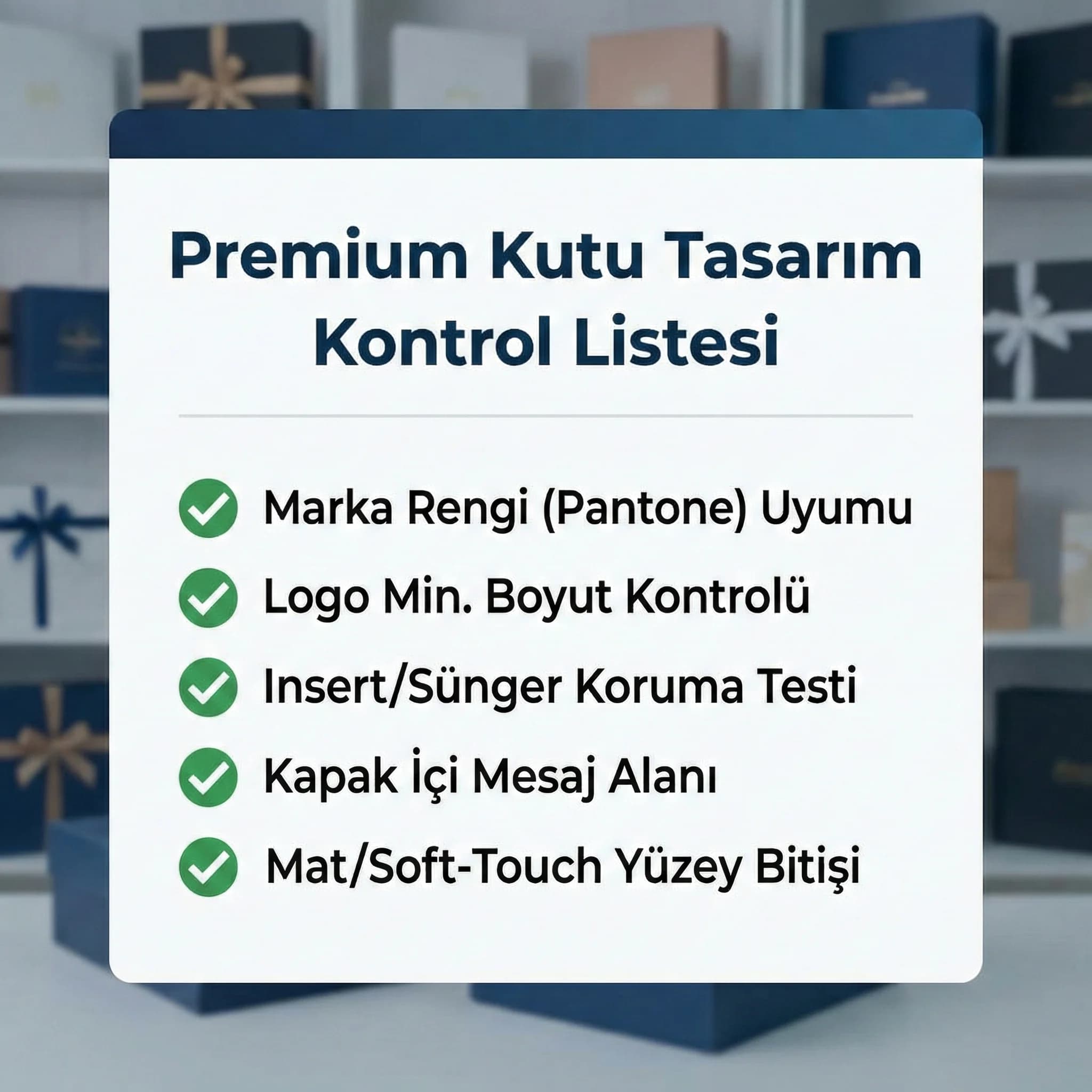 Kutu tasarım checklist’i, logo ve insert yerleşim otel bağlamı