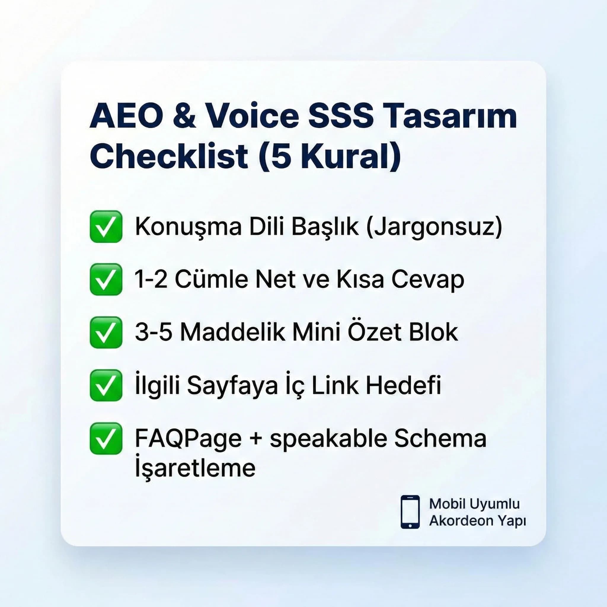 AEO/voice SSS tasarım checklist + 5 kural