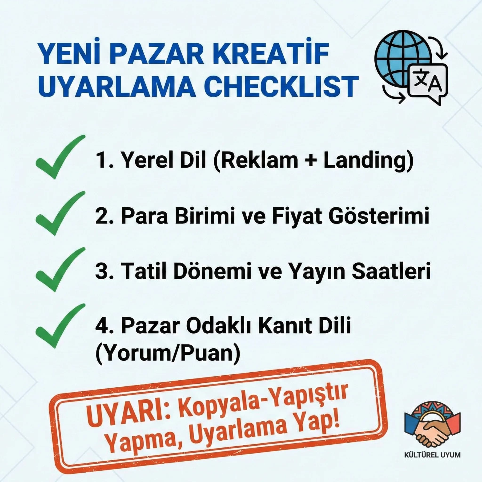 Yeni pazar kreatif dil ve para birimi uyarlama checklist kartı