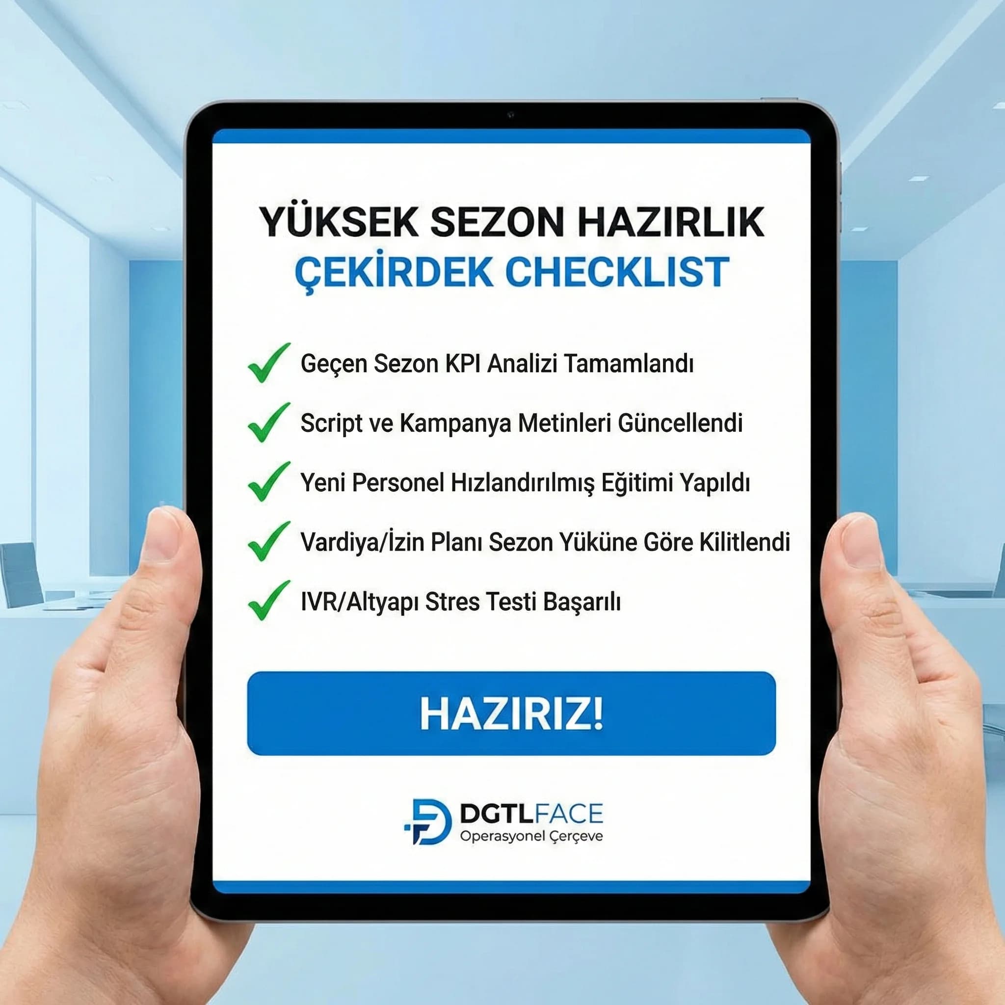 Yüksek sezon hazırlık checklist kartı, otel çağrı merkezi pre-season plan