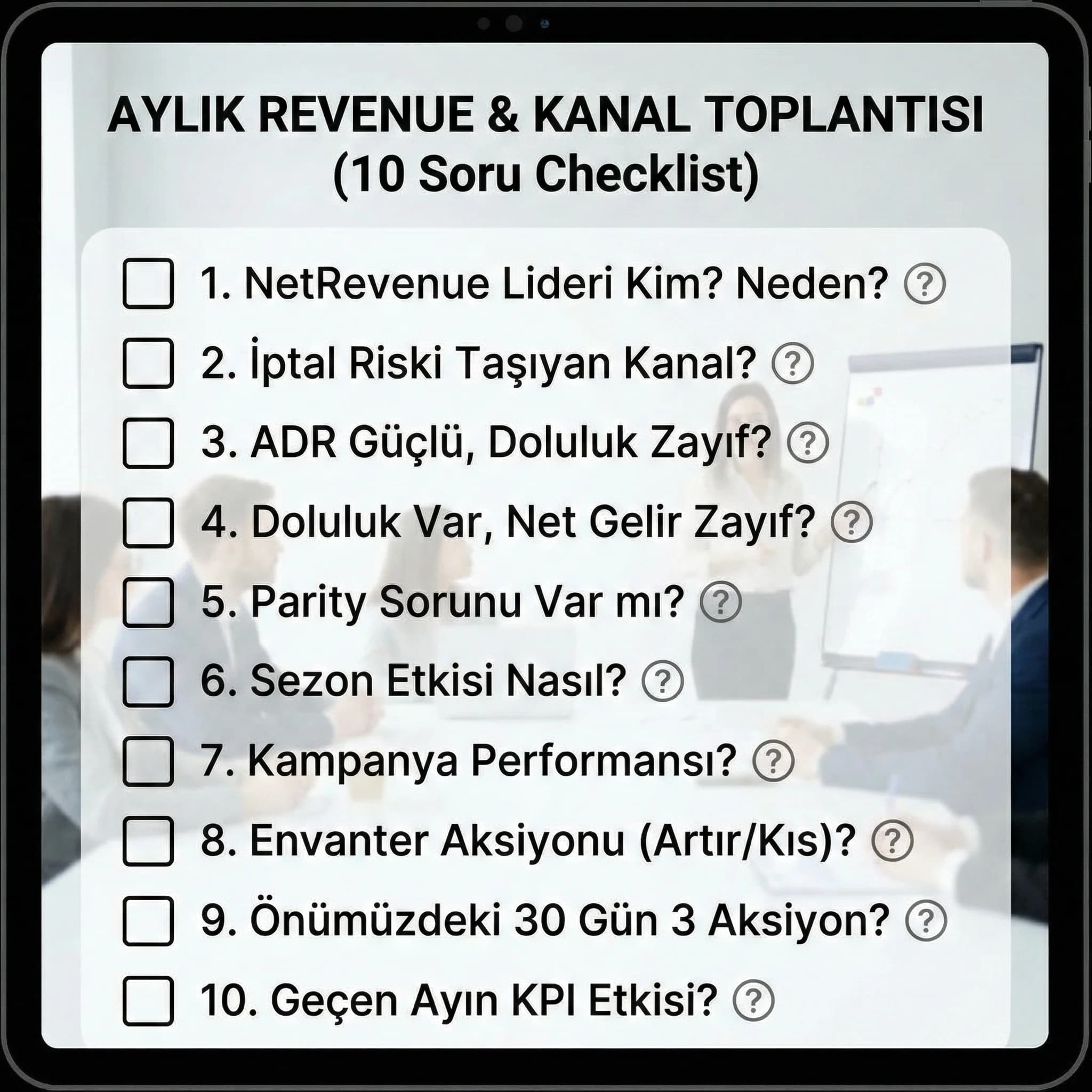 Aylık revenue ve kanal toplantısı için 10 soruluk checklist kartı