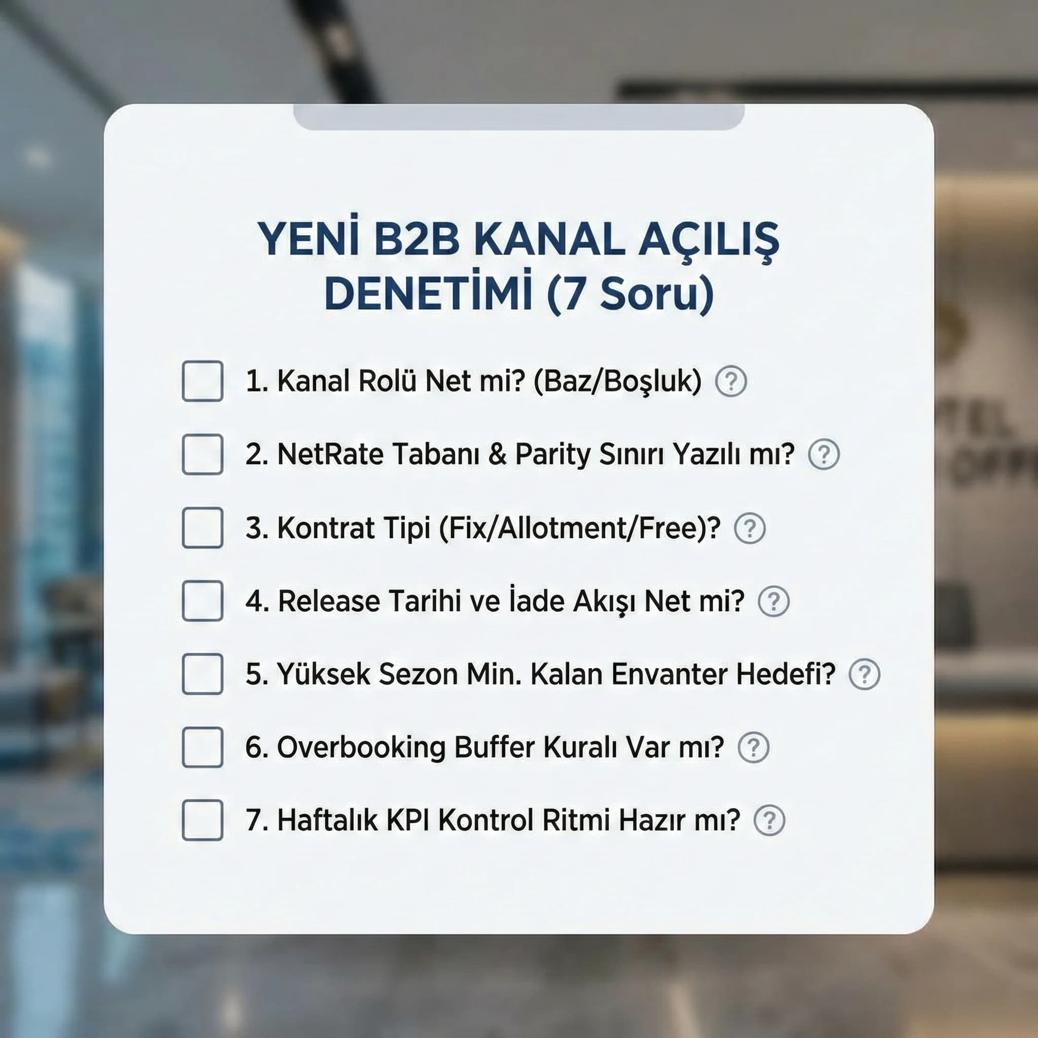 B2B payı net gelir ve oda kilidi riskini izleyen KPI skor kartı