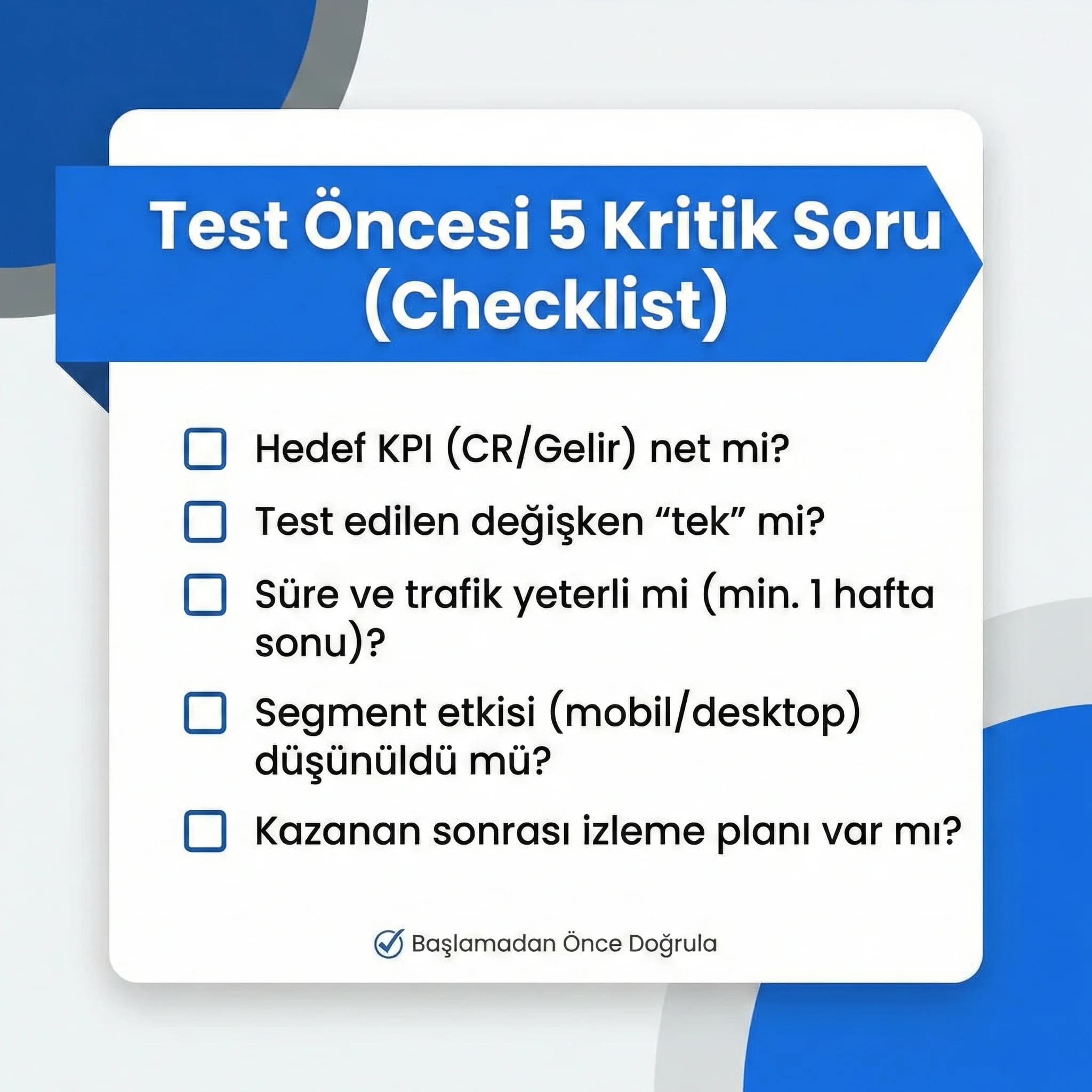 Test öncesi 5 soru kontrol listesi, otel yöneticisi için hızlı doğrulama