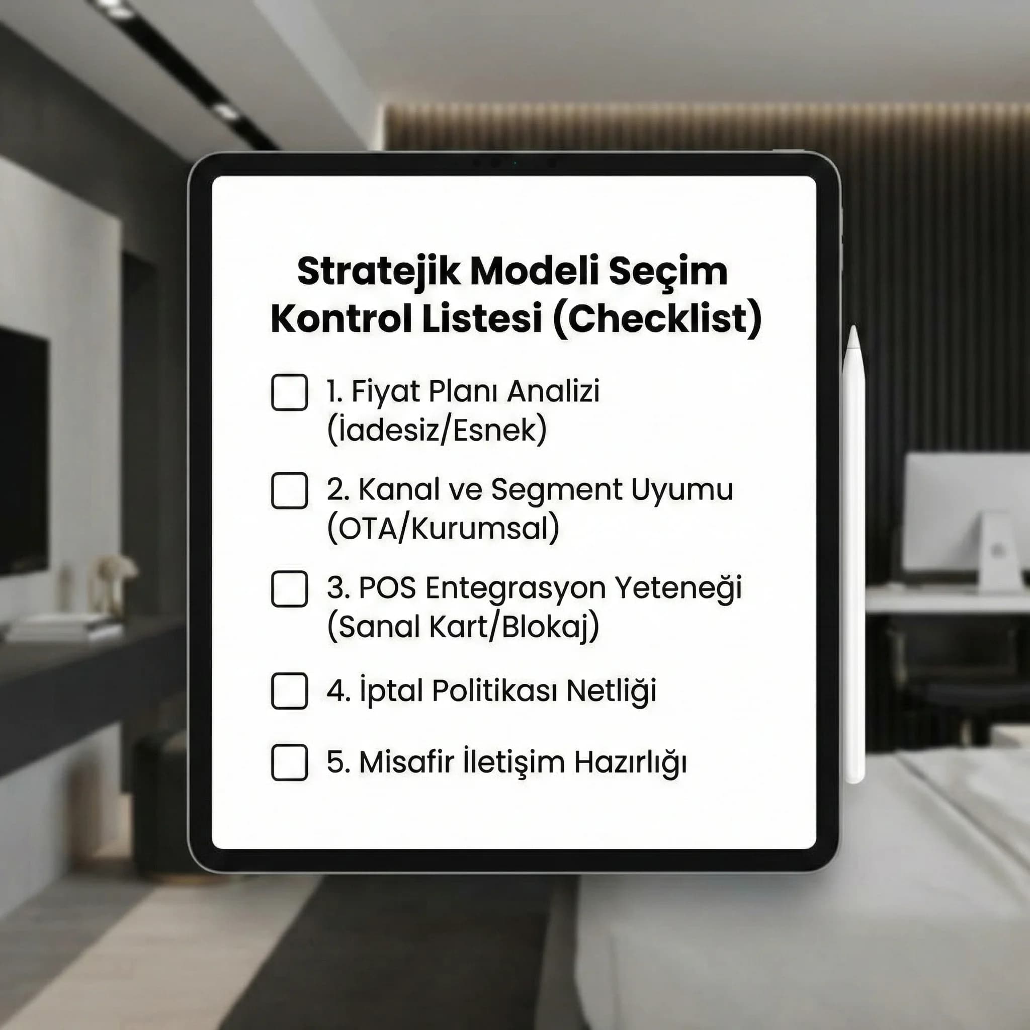 Ödeme modeli seçimi için kontrol adımlarını özetleyen otel checklist kartı