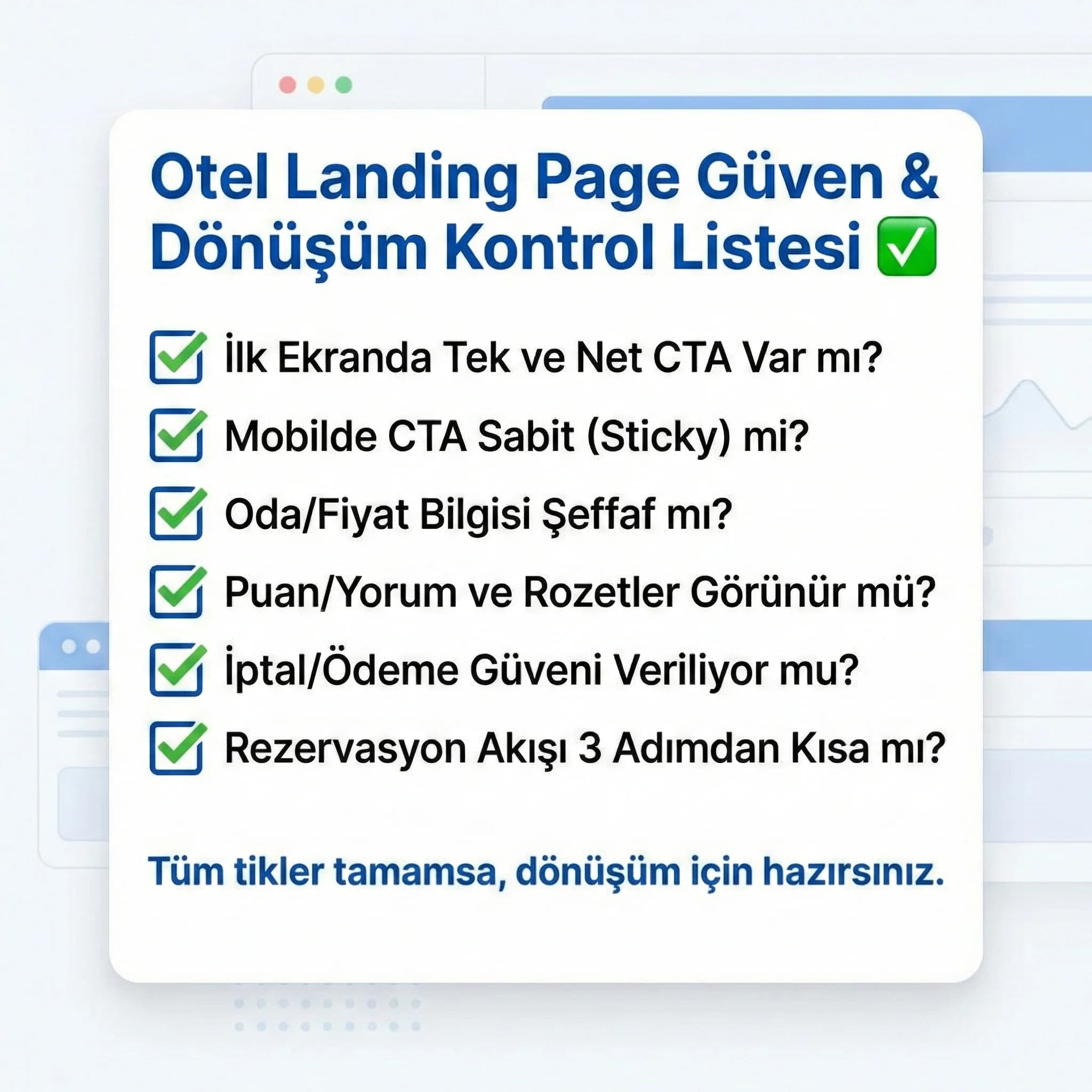 Otel landing güven ve dönüşüm kontrol listesi, Google Ads odaklı kullanım