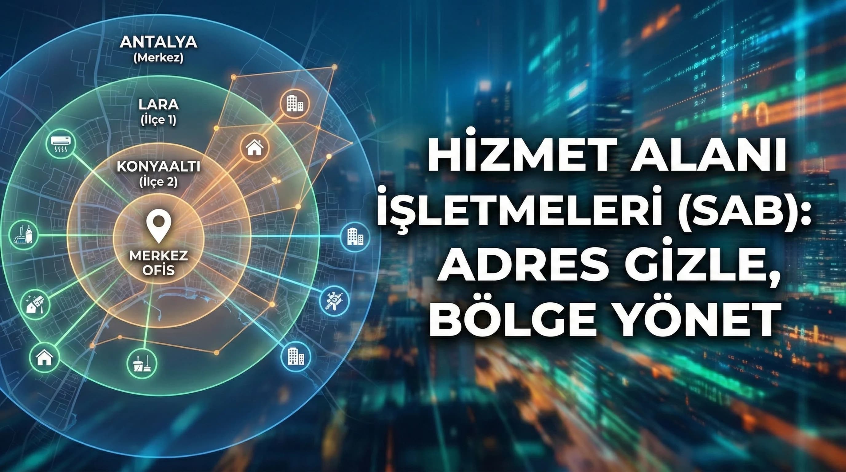 Hizmet Alanı İşletmeleri İçin Yerel SEO Stratejisi: Servis Bölgesi Mantığı