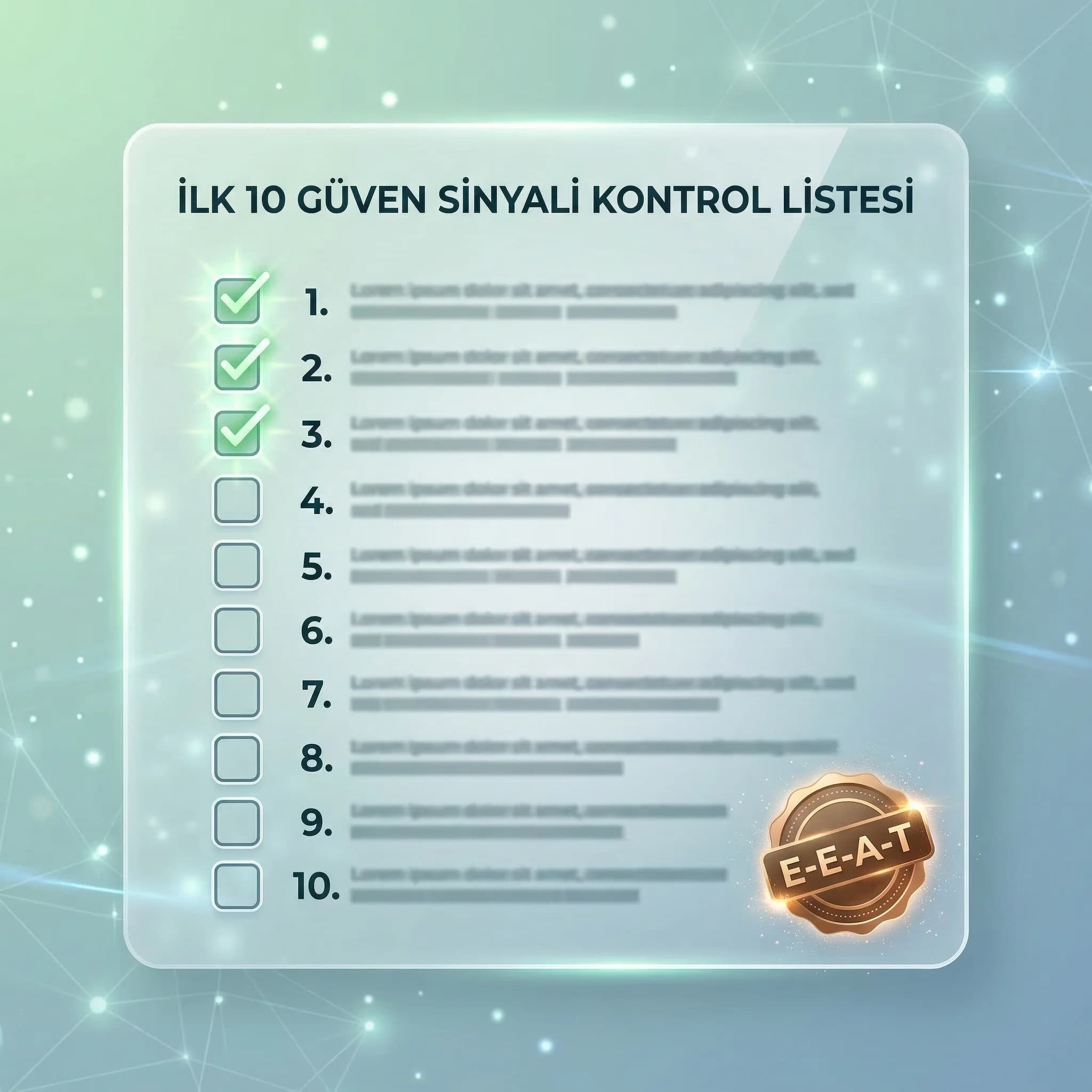 İlk 10 güven sinyali checklist kartı