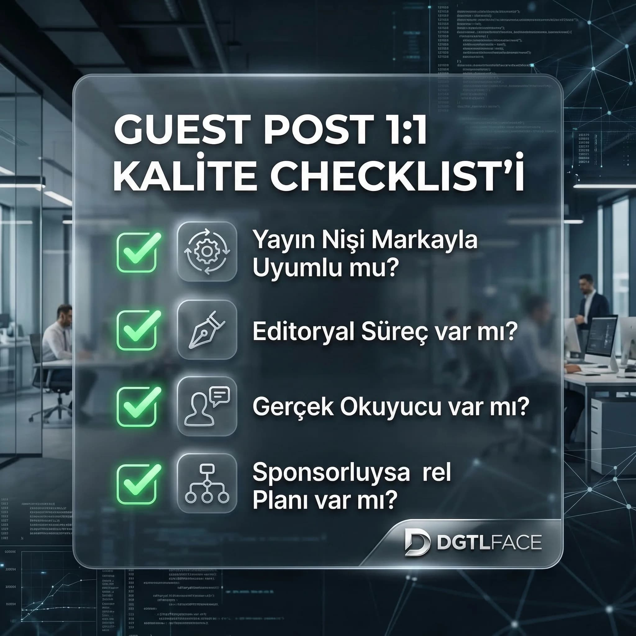 Guest post kalite checklist’i, kabul/ret ve uyum kontrol kartı