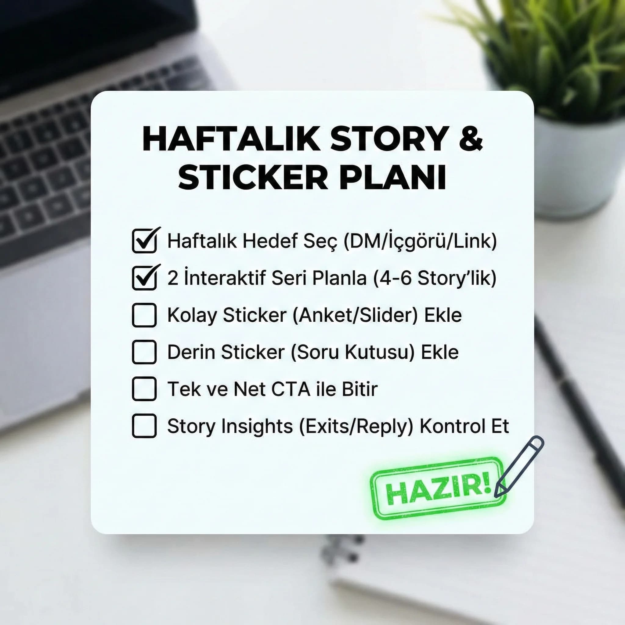 Haftalık story checklist kartı, sticker plan