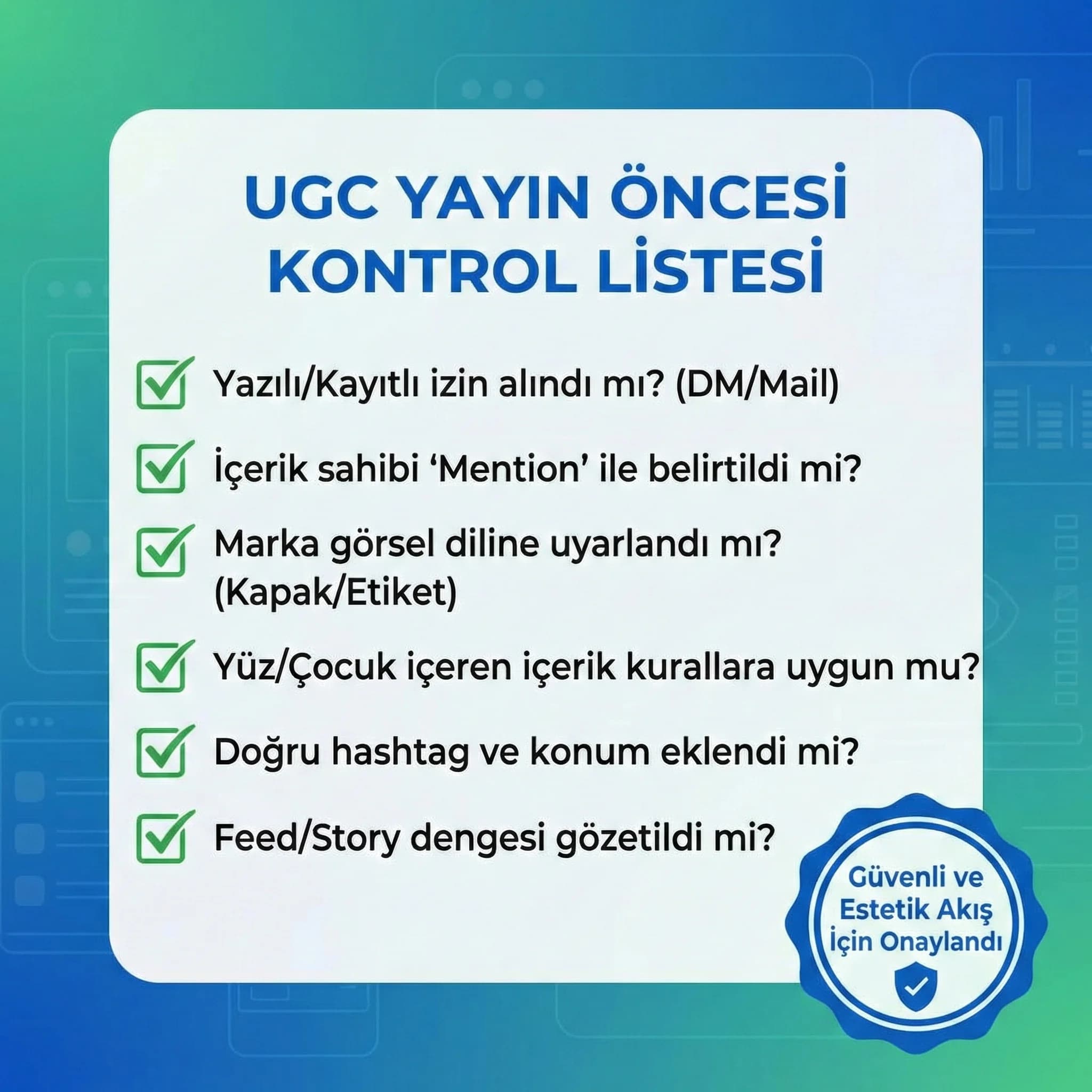 UGC entegrasyon checklist kartı, otel ve B2B kullanım