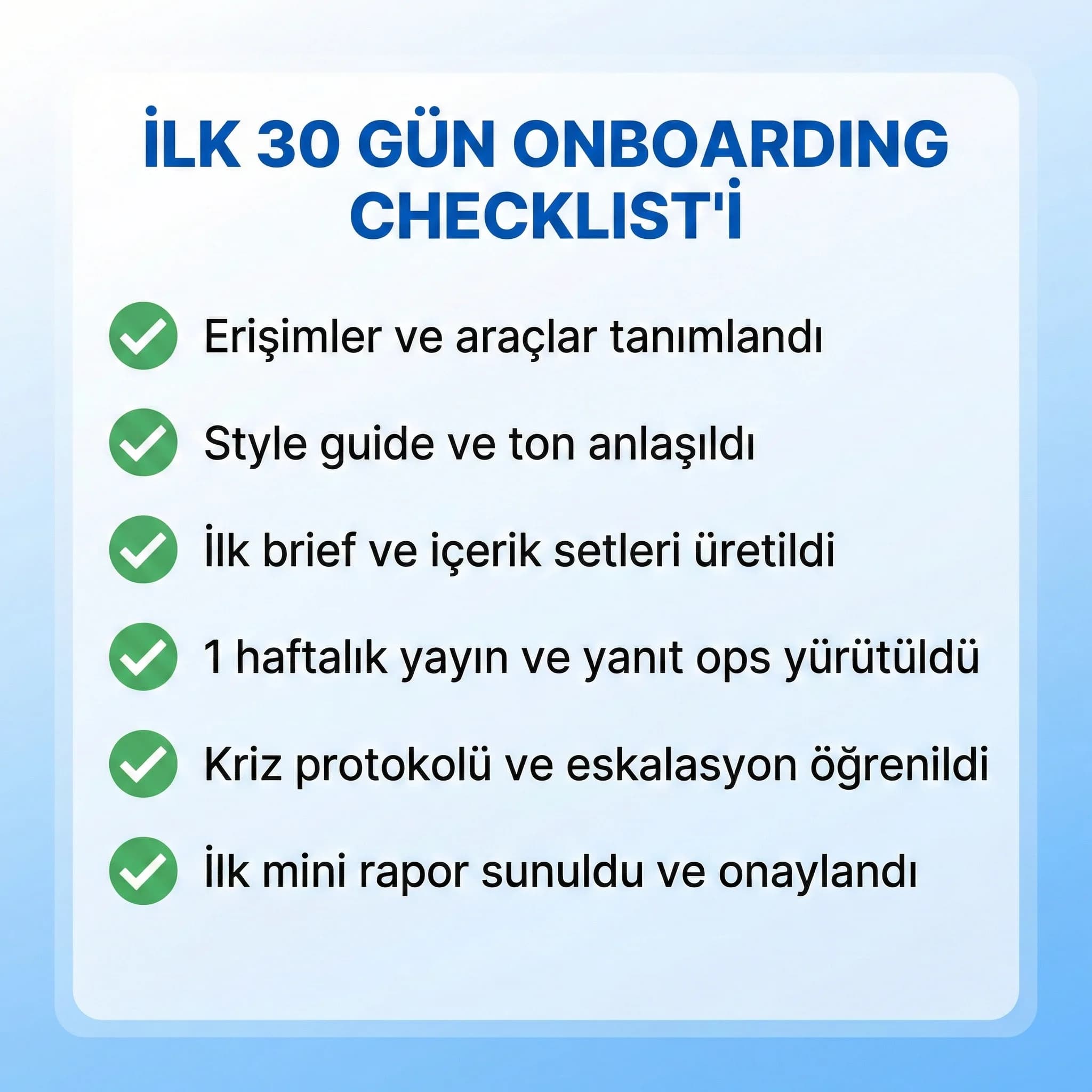 İlk 30 gün onboarding checklist’ini pratik görevlerle özetleyen kart görseli