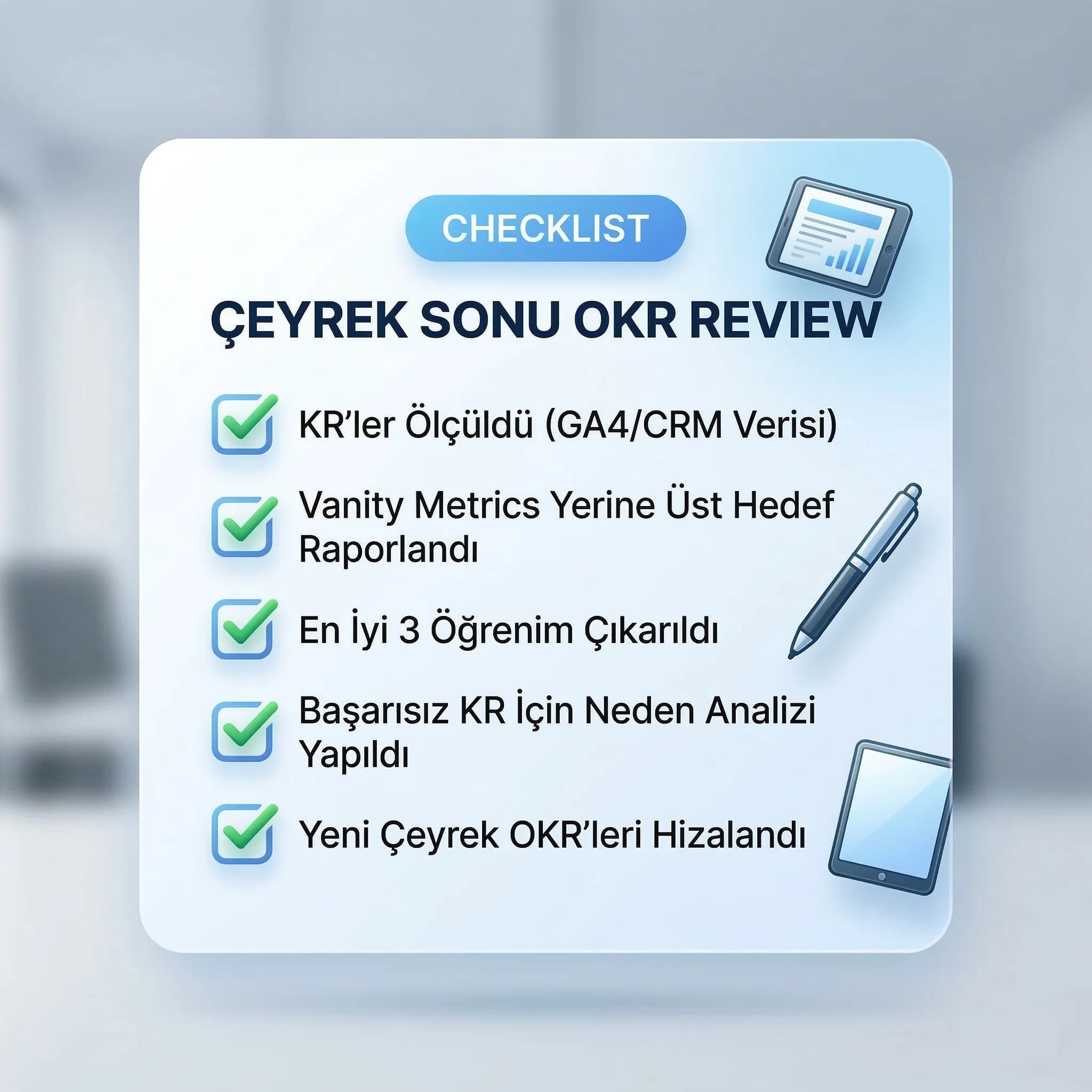Çeyrek sonu OKR review checklist’ini özetleyen kart görseli