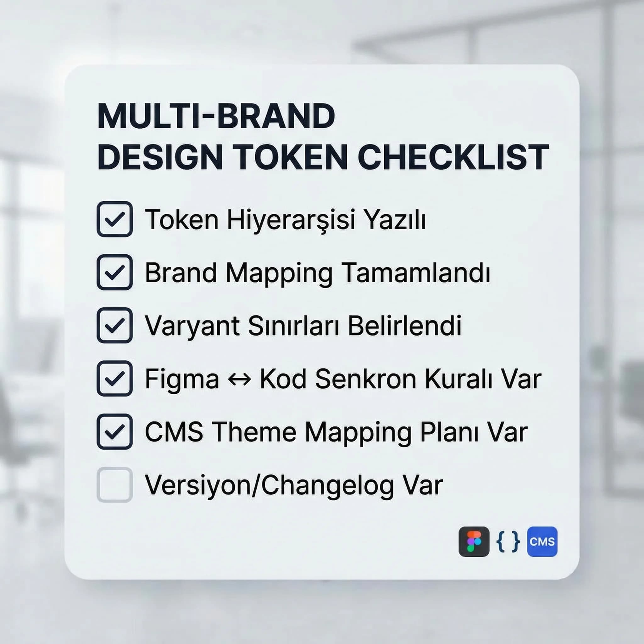 Multi-brand token checklist kartı, otel gruplarında tek stil kaynağıyla ölçekleme